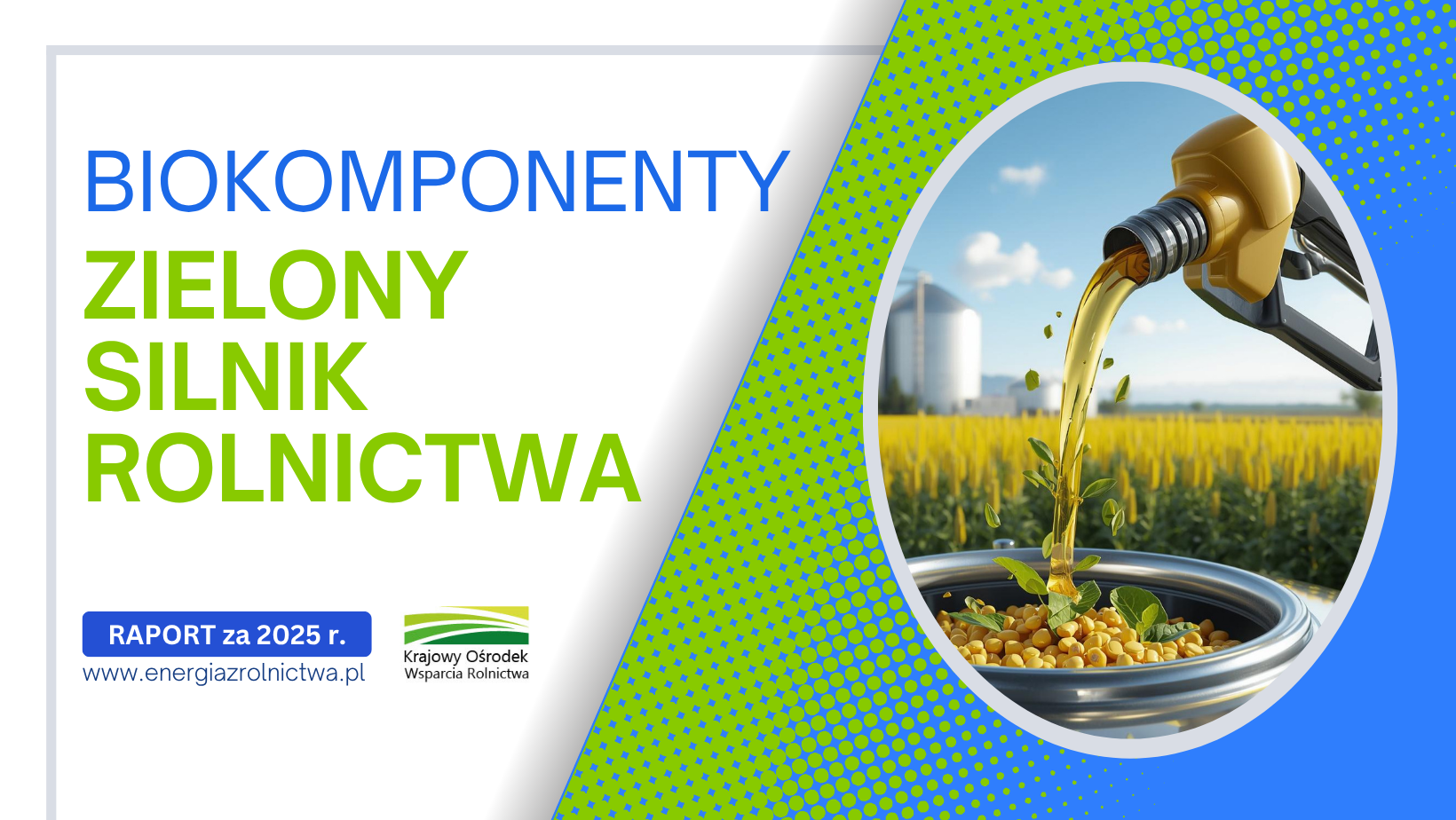 Biokomponenty: Zielony silnik polskiego rolnictwa